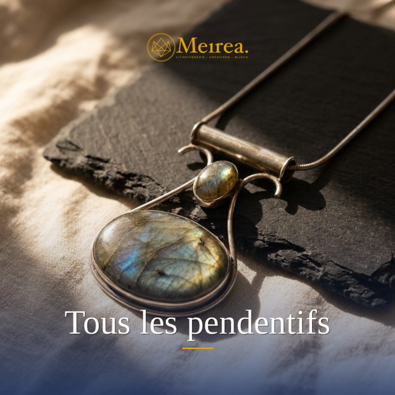 Tous les pendentifs | Meirea