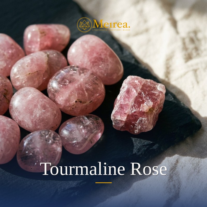 Tourmaline Rose | Pierres de S à Z | Meirea